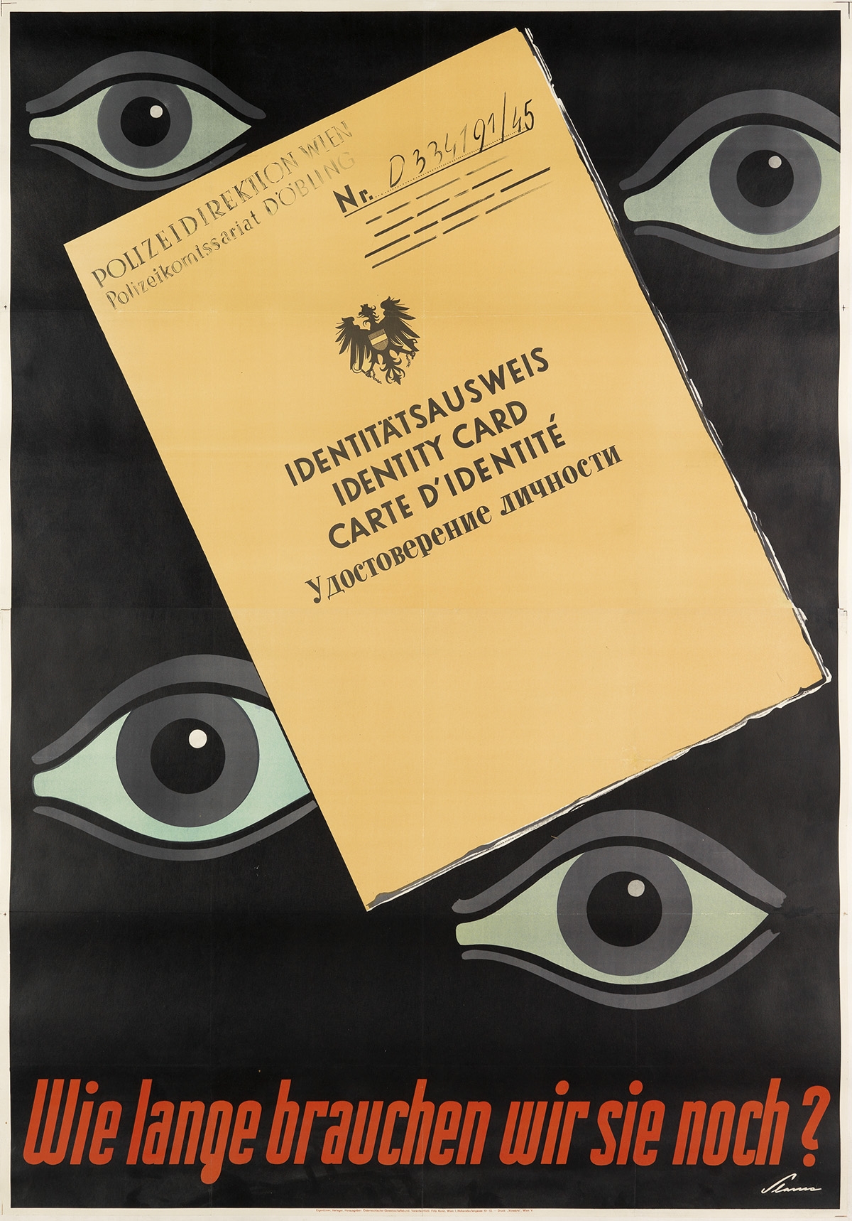 Artwork by Victor Theodor‏ Slama, WIE LANGE BRAUCHEN WIR SIE NOCH? Circa 1948.