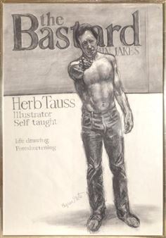 Portrait of Herb Tauss - Byron Goto