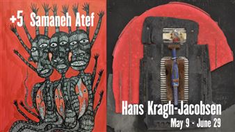 Samaneh Atef and Hans Kragh-Jacobsen: +5 - Copenhagen Outsider Art Gallery