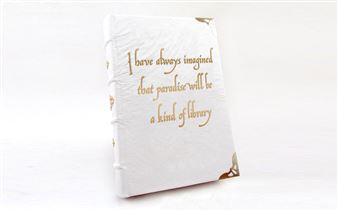 I have always imagined that paradise will be a kind of library - Big Pictures