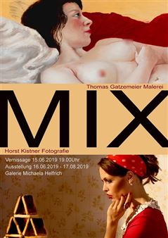 Thomas Gatzemeier & Horst Kistner: Mix - Michaela Helfrich Galerie