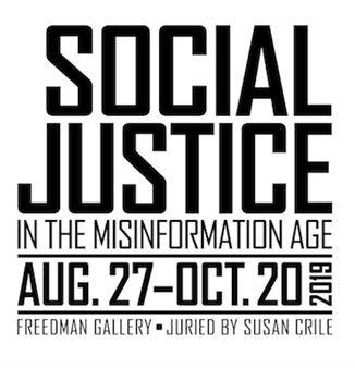 Freedman Gallery National Juried Exhibition: Social Justice in the Misinformation Age - Freedman Gallery, Albright College