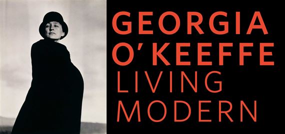 Georgia O’Keeffe: Living Modern - Norton Museum of Art