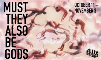 Must They Also Be Gods - Flux Factory Inc.