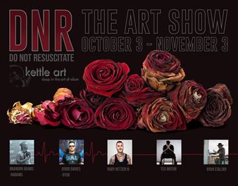 DNR: The Art Show - Kettle Art Gallery