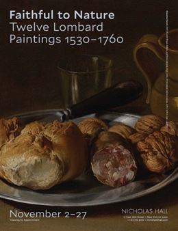 Faithful to Nature: Lombard Paintings 1530 – 1760 - Nicholas Hall