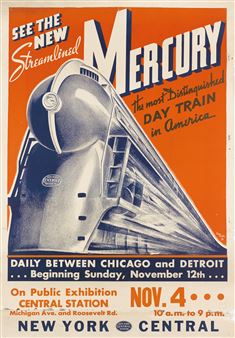 SEE THE NEW STREAMLINED MERCURY / NEW YORK CENTRAL. . - Pierre Fortier