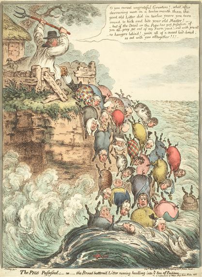 The Pigs Possessed:–or–the Broad Bottom'd Litter Running Headlong into Ye Sea of Perdition by James Gillray, 1807
