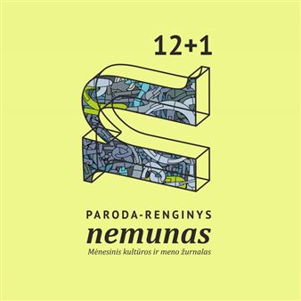 Magazine Nemunas: Exhibition - Show 12+1 - Galerija Meno Parkas, Kaunas