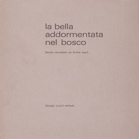 La bella addormentata nel bosco by Emilio Isgrò, 1972