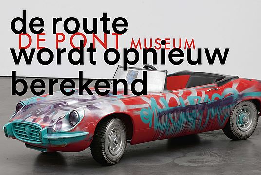 The Route is Being Recalculated. From De Pont's Collection - De Pont Museum of Contemporary Art