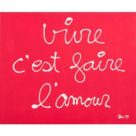 Ben Vautier Vivre C Est Faire L Amour 1999 Mutualart