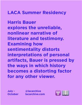 Harris Bauer. Summer Residency 2020  - Los Angeles Contemporary Archive