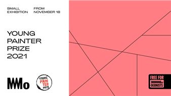 Young Painter Prize 2021 - MO Museum