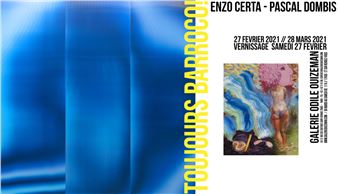 Enzo Certa & Pascal Dombis: Barroco - Galerie Odile Ouizeman