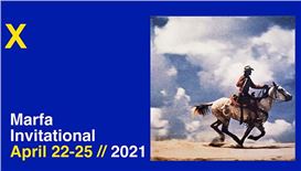 The 2021 Marfa Invitational Kicks off (In-Person) next Month