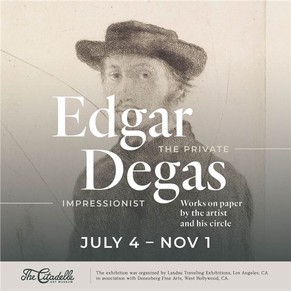 Edgar Degas: The Private Impressionist - The Citadelle