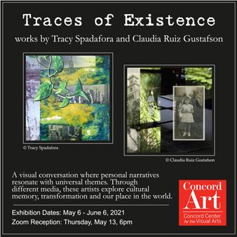 Tracy Spadafora & Claudia Ruiz Gustafson: Traces Of Existence - Concord Art