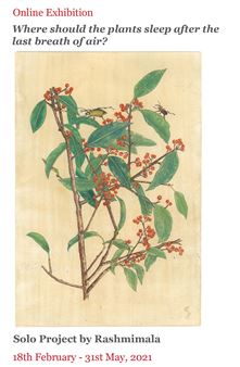 ONLINE: Rashmimala: Where should the plants sleep after the last breath of air? - The Guild Art Gallery, Mumbai