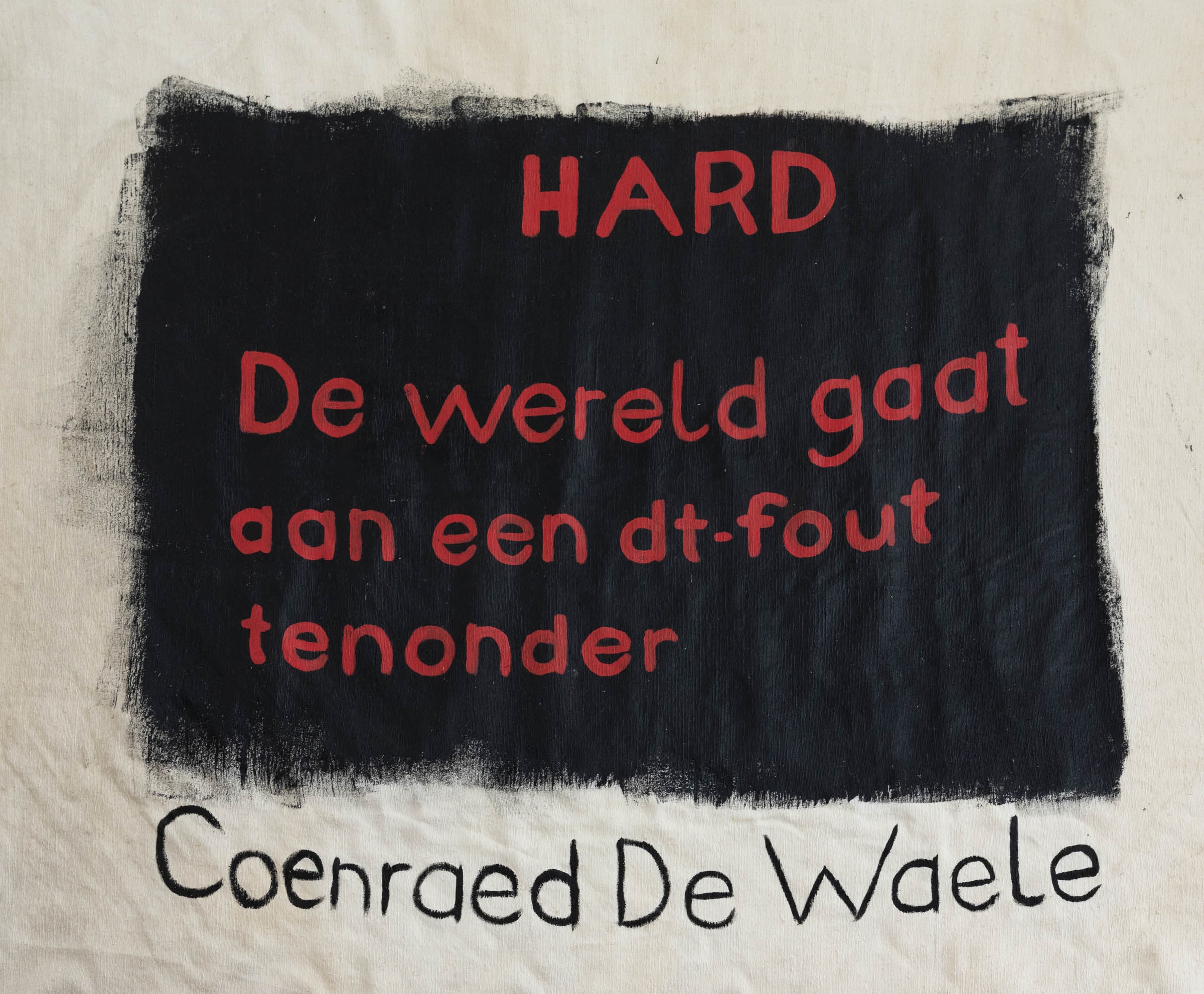 Coenraed de Waele | 'De wereld gaat aan een dt-fout ten onder' | MutualArt