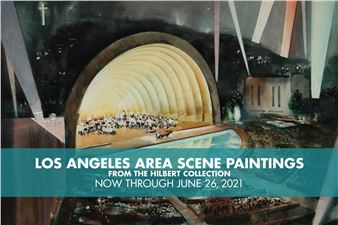 Los Angeles Area Scene Paintings - Hilbert Museum of California Art, Chapman University