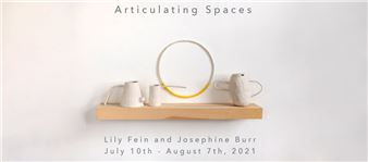 Lily Fein & Josephine Burr: Articulating Space - Lucy Lacoste Gallery