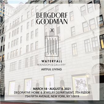 Bergdorf Goodman X Waterfall - Waterfall Gallery