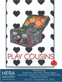 Play Cousins - Hera Gallery