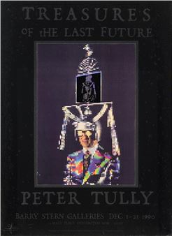 Treasures of the Last Future: Peter Tully (Barry Stern Galleries, 1990) - Peter Tully