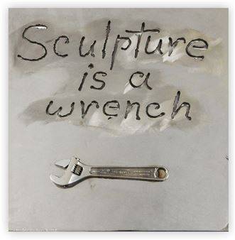 Sculpture is a Wrench - Jon Barlow Hudson