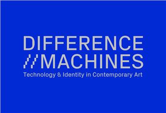 Difference Machines: Technology & Identity in Contemporary Art - Albright-Knox Northland