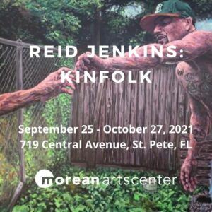 Reid Jenkins: Kinfolk - Morean Arts Center
