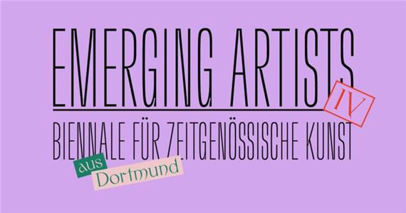Emerging Artists Dortmund - Dortmunder Kunstverein 