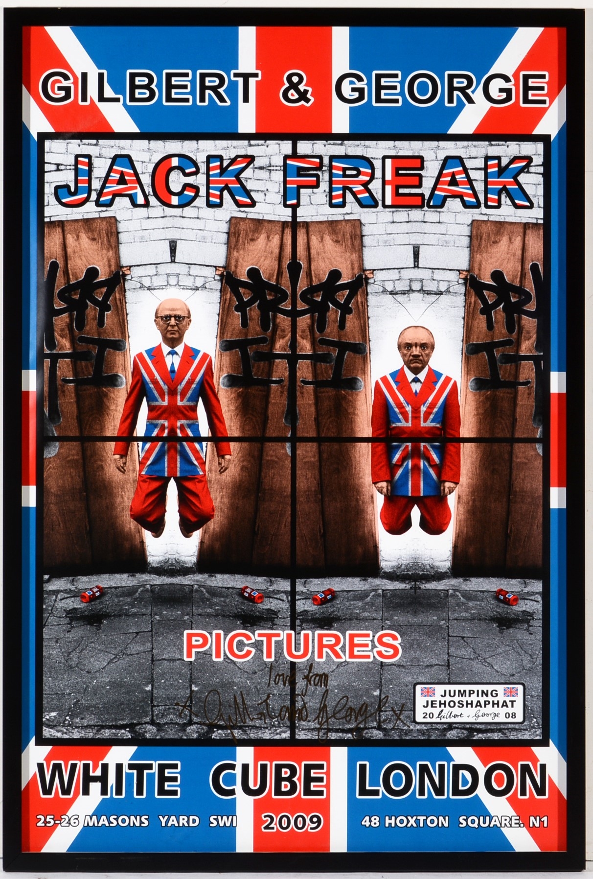 Artwork by Gilbert & George, Jack Freak Pictures, Made of poster