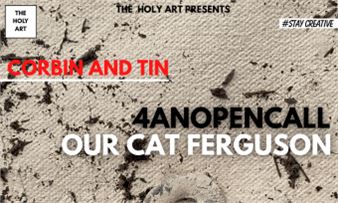 ONLINE: Corbin Ferguson & Tin Wan Wong: 4 OPENCALL - The Holy Art 