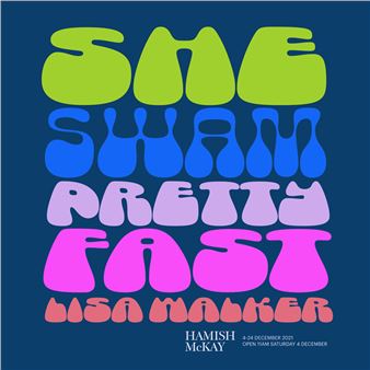 Lisa Walker: She Swam Pretty Fast - Hamish McKay Gallery