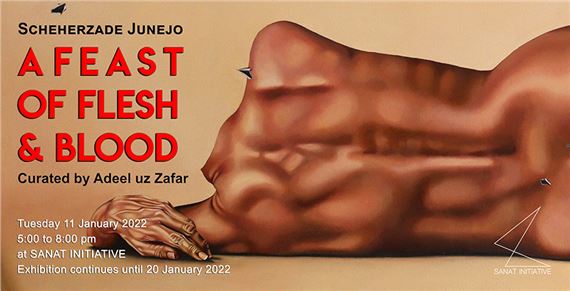 Scheherezade Junejo: A Feast Of Flesh & Blood - Sanat