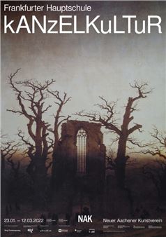 Frankfurter Hauptschule: kANzELKuLTuR - NAK Neuer Aachener Kunstverein