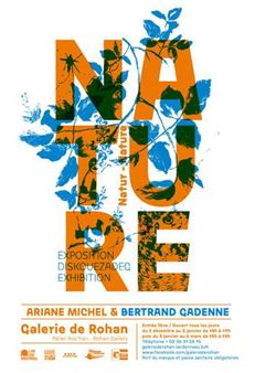 Bertrand Gadenne, Ariane Michel: Nature - Galerie Bernard Jordan (rue Charlot)