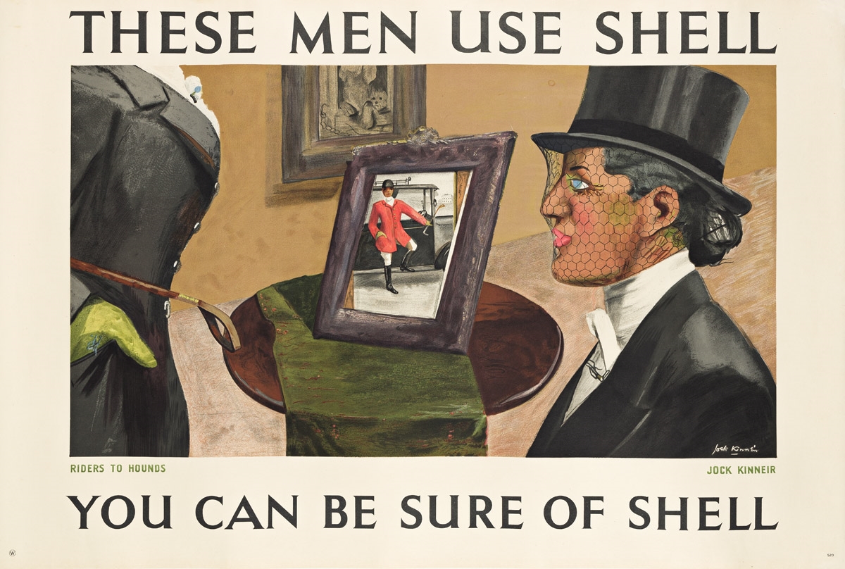 Artwork by R. Jock Kinneir, THESE MEN USE SHELL / YOU CAN BE SURE OF SHELL / RIDERS TO HOUNDS., Made of poster