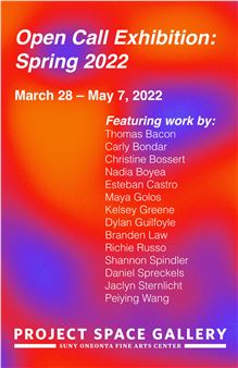 Open Call Exhibition: Spring 2022 - Fine Arts Gallery, SUNY at Oneonta
