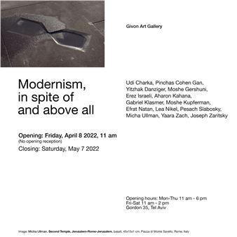 Modernism, In Spite Of And Above All - Givon Art Gallery