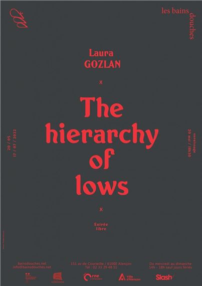 Laura Gozlan: The Hierarchy of Lows - Les Bains Douches, Alencon