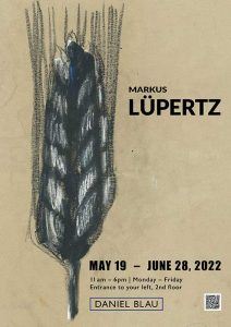 Markus Lüpertz - Galerie Daniel Blau, Munich