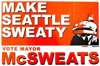 Kelsey Helland Meat Sweats 'Mayor McSweats' Sign - Kelsey Helland