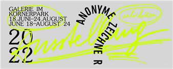 Anonymous Drawings 2022 - Galerie im Körnerpark