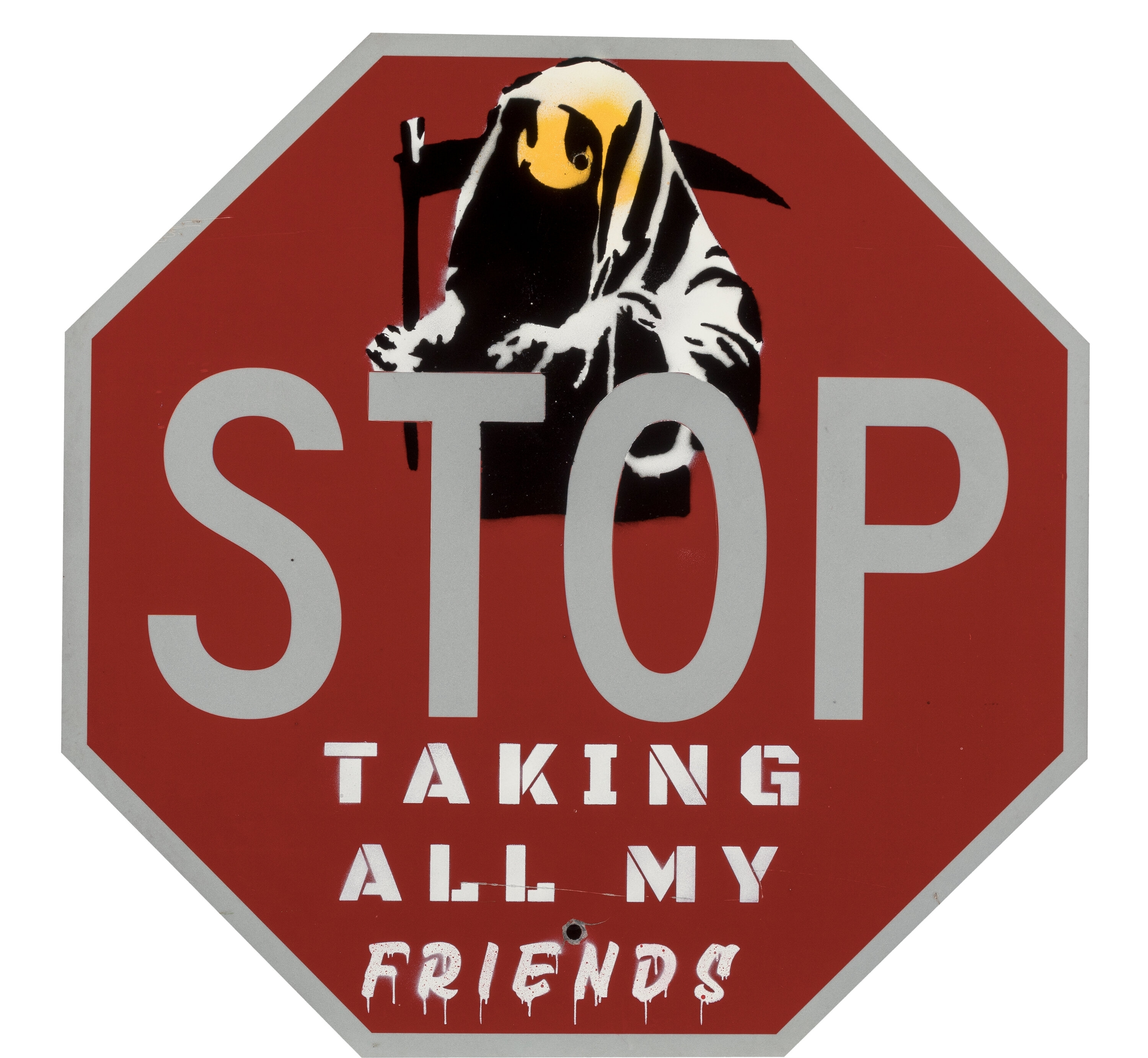 Artwork by Banksy Hates Me, Stop Taking All My Friends, Made of Spray paint and stencil on recycled stop sign