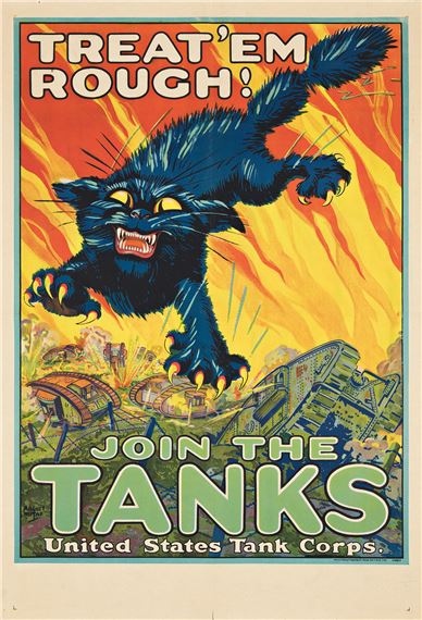 TREAT 'EM ROUGH! / JOIN THE TANKS. by August William Hutaf, 1918