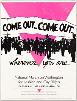 Come Out...Come Out...Wherever You Are / National March on Washington for Lesbian and Gay Rights. - Susie Gaynes