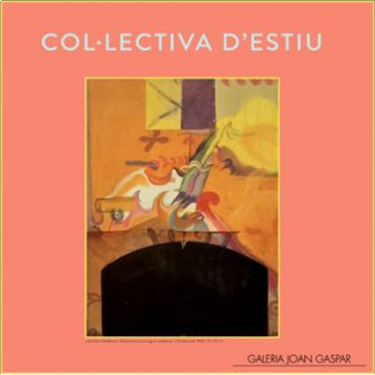 Col·lectiva d'estiu - Galería Joan Gaspar, Barcelona